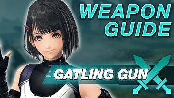Xenoblade Chronicles X DE: Gatling Gun Weapon Guide