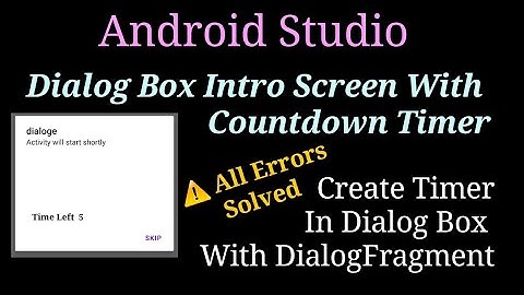 Intro screen Box With Countdown Timer | Dailogbox With Timer In Android Studio