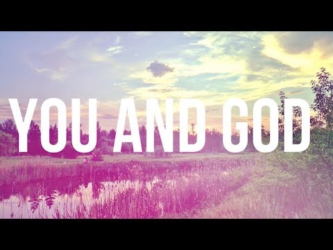 You and God - Original Composition by Ryan Andersen