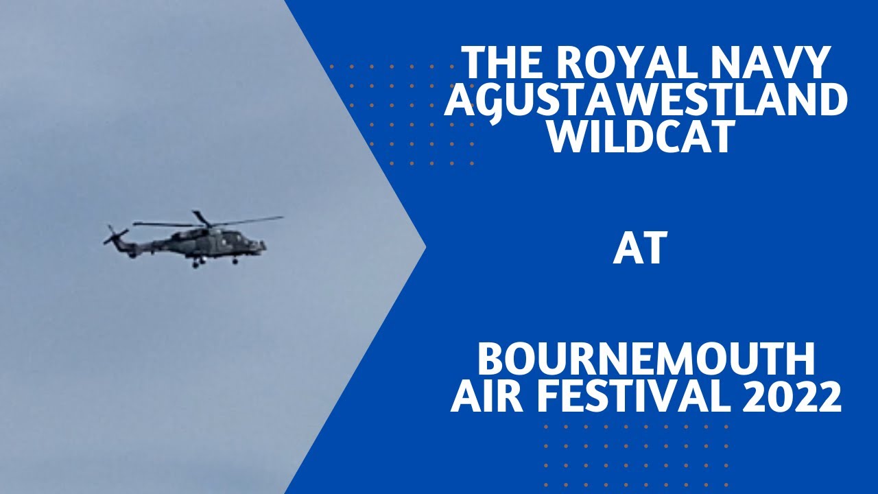 AugustaWestland AW159 Wildcat Helicopter | Royal Navy | Bournemouth Air Festival | 03/09/22