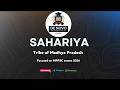 Tribes of Madhya Pradesh | Sahariya Tribe | MPPSC SSE 2026, MP ADPO, & MPPSC Exams🎯