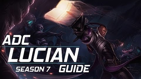 Scfax | Lucian Guide Pre - Season 7