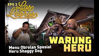 LOS LOBROS | Warung Heru