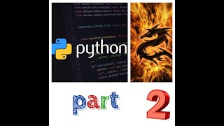 Introduction to Python Programming Part 2 Guide