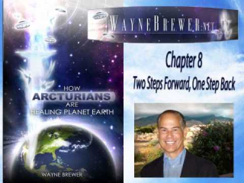 Chapter 8, How Arcturians Are Healing Planet Earth