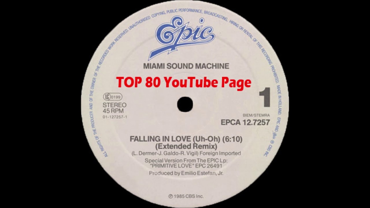 Miami Sound Machine Ft. Gloria Estefan - Falling In Love (Uh-Oh