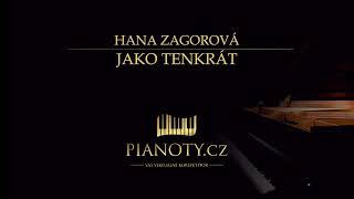 Hana Zagorová - Jako tenkrát (klavírní doprovod / karaoke)