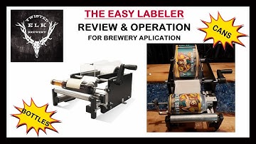 🏷️ Easy Labeler Review | Best Can & Bottle Labeling Machine for Breweries