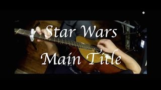 Kelly Valleau - Main Title (theme) (Star Wars) - Fingerstyle Guitar chords