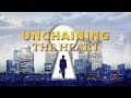 Christian Video ''Unchaining the Heart'' | Can We Control Our Own Fates?