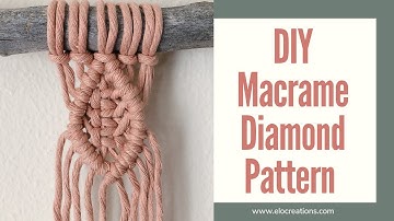 DIY Macrame Tutorial- Diamond with fishbone pattern