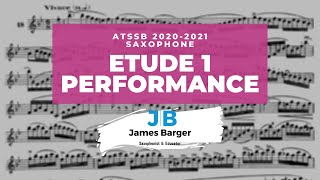 ATSSB 2020 - 2021 Saxophone Etude 1 Performance