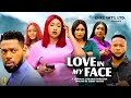 LOVE IN MY FACE - QUEEN OKAM / JERRY WILLIAMS / QUEENETH HILBERT NEW FULL NIGERIAN MOVIE