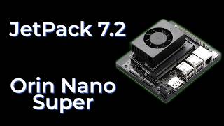 Install JetPack 7.2 on Orin Nano Super