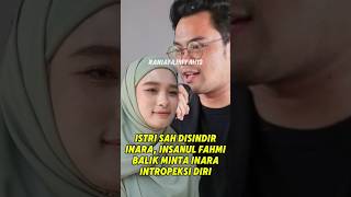 Download Lagu Insanul Fahmi Responds to Inara's Criticism of His Legal Wife, Asking Inara to Introspect #artist... MP3