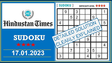 How to Solve 4 Star Hindustan Times  Sudoku Jan 17,  2023 -  Step By Step Solution