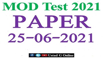 MOD Test 25-06-2021 | Share Your Experiences | Ministry of Defense Test Updates | MOD Jobs 2021 |