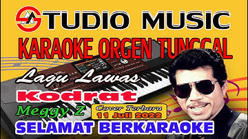 Kodrat - Meggy Z Full Music Dangdut Karaoke Orgen Tunggal (Cover 11 Juli 2022)  By KORG Pa 700