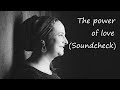 The power of love (Soundcheck) | Sabine Ehrensperger | Hochzeitssängerin Nürnberg / Fürth