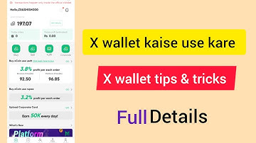Xwallet login kaise kare x  wallet use kaise kare tips and tricks for earning 🤑✅