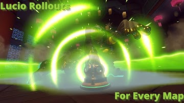 Fast lucio rollouts for every map!