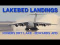 Rogers Dry Lake at Edwards AFB takes a C-17 Globemaster III for Proficiency Training