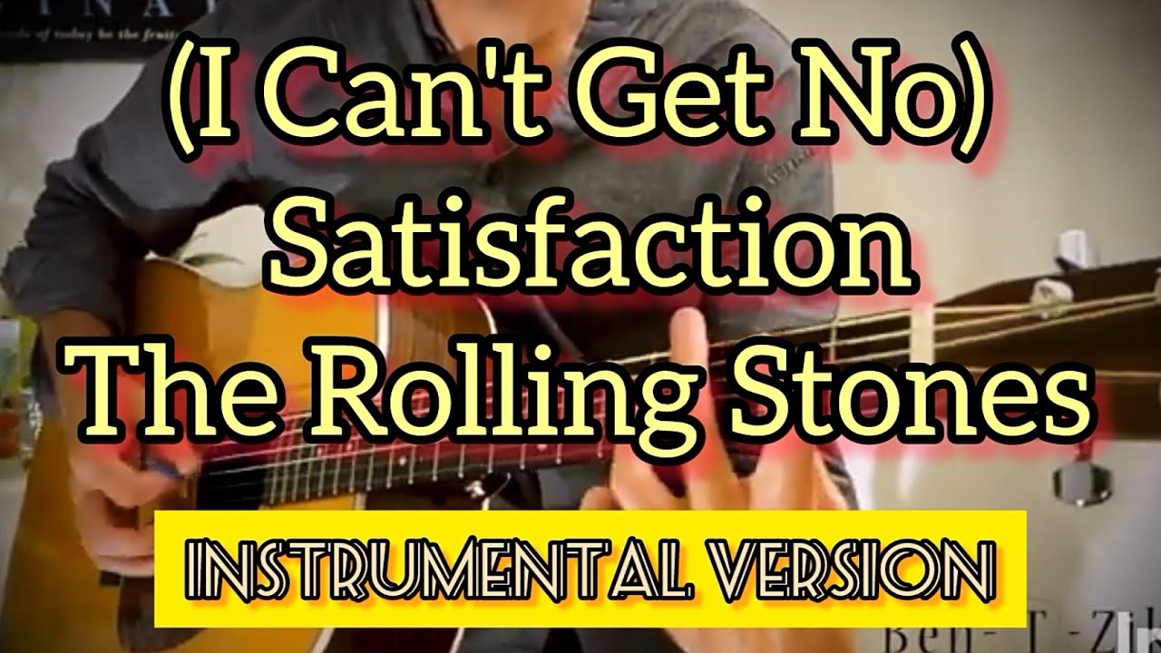The Rolling Stones - (I Can't Get No) Satisfaction/ Ben-T-Zik Guitar