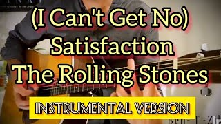 The Rolling Stones - (I Cant Get No) Satisfaction/ Ben - T - Zik Guitar Solo