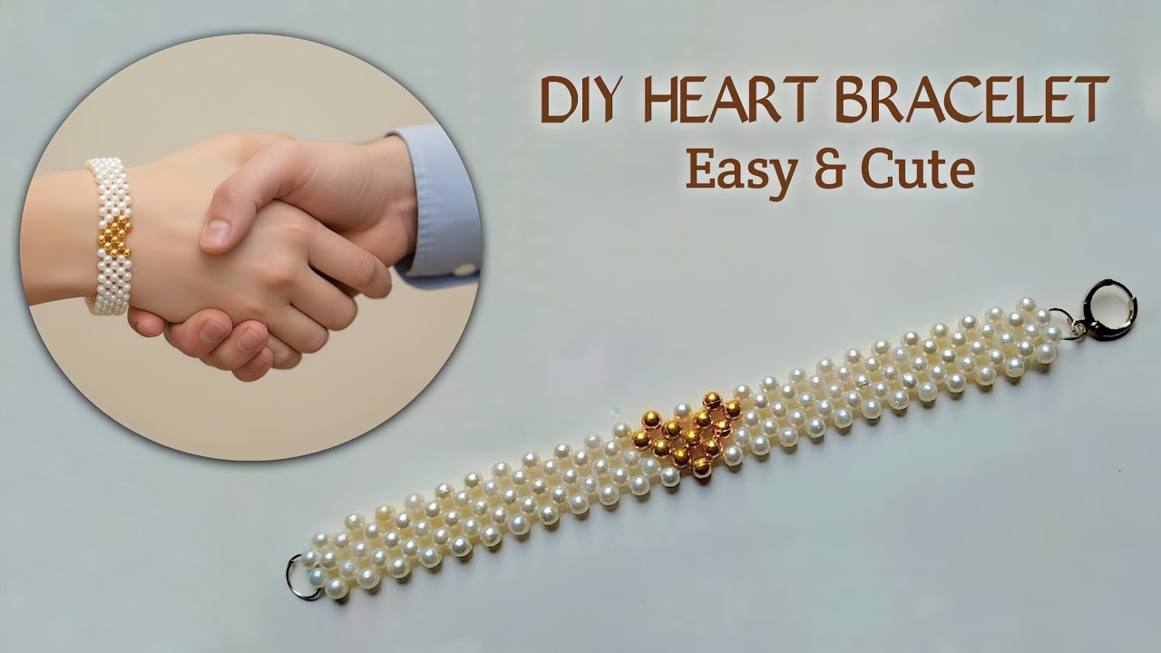 DIY Valentine's Day Heart Bracelet | Easy Pearl Jewelry with Normal Thread