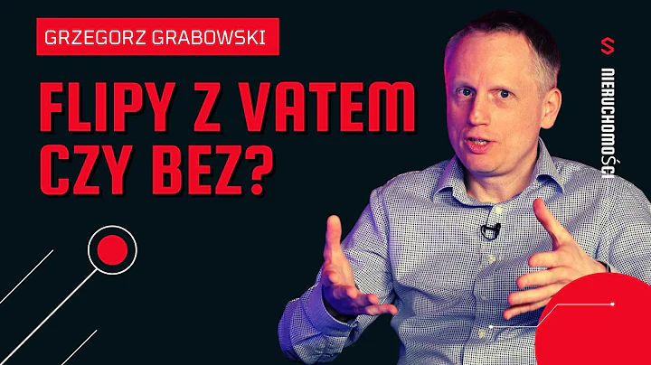 FLIPY NA FIRM CZY PRYWATNIE? - GRZEGORZ GRABOWSKI