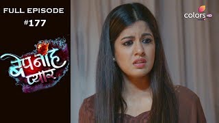 Bepanah Pyaar | Episode 177 | बेपनाह प्यार | Full Episode