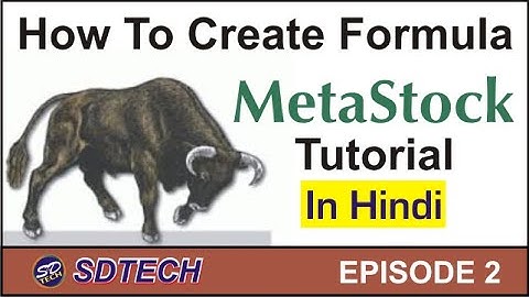 How to Create Formula in Metastock || Metastock Tutorial in Hindi