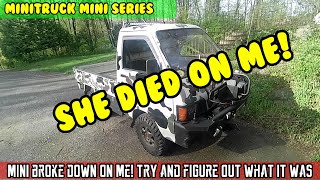 Mini-Truck (SE08 EP4) Mini broke down. Guess the issue? Fuel? Water in fuel? Timing belt? Coil?