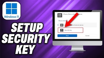 How To Setup Security Key On Windows 11