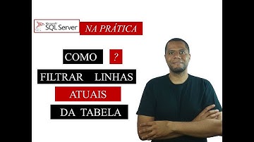 T-SQL - WHERE - Filtrando registros atuais em uma consulta - SQL SERVER