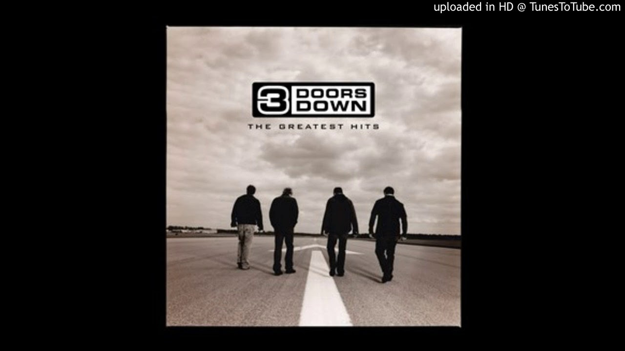 3 Doors Down Goodbyes Greatest Hits Full Album Youtube