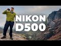 The Nikon D500 in 2021