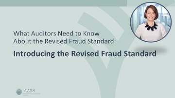 What You Need to Know About the New Fraud Standard | Part 1: Introducing the Revised Standard