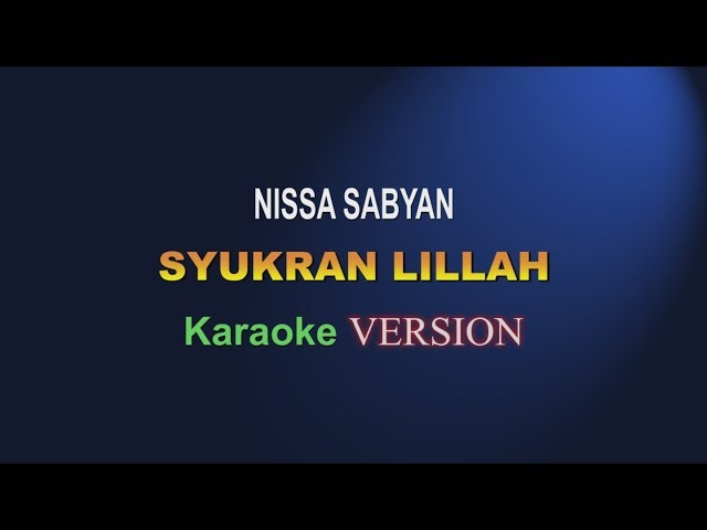 syukron lillah karaoke class=