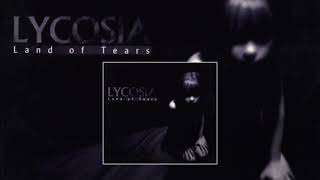 LYCOSIA   Land Of Tears   01   CANDLES OF ILLUSIONS