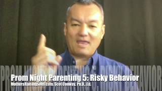 Prom Night Parenting 5 Risky Behavior
