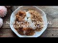 Nasi Impit Dengan Sambal Kelapa Kelantan