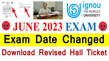 😡{Breaking News } IGNOU June 2023 Exam Date Changed | Download Your Revised hall Ticket Now