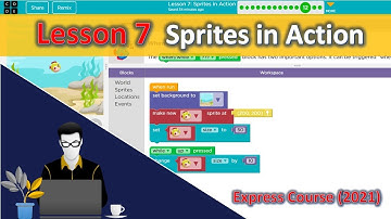 EP7.  lesson 7 sprites in Action | สอน code.org : Express Course 2021