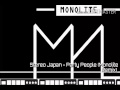 Stereo Japan - Party People (Monolite Remix)