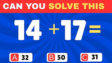 🤔 Test Your Skills! Can You Pass This Math Addition Quiz? 20 Fun Questions!