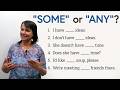 Understanding 'Some' and 'Any' in English