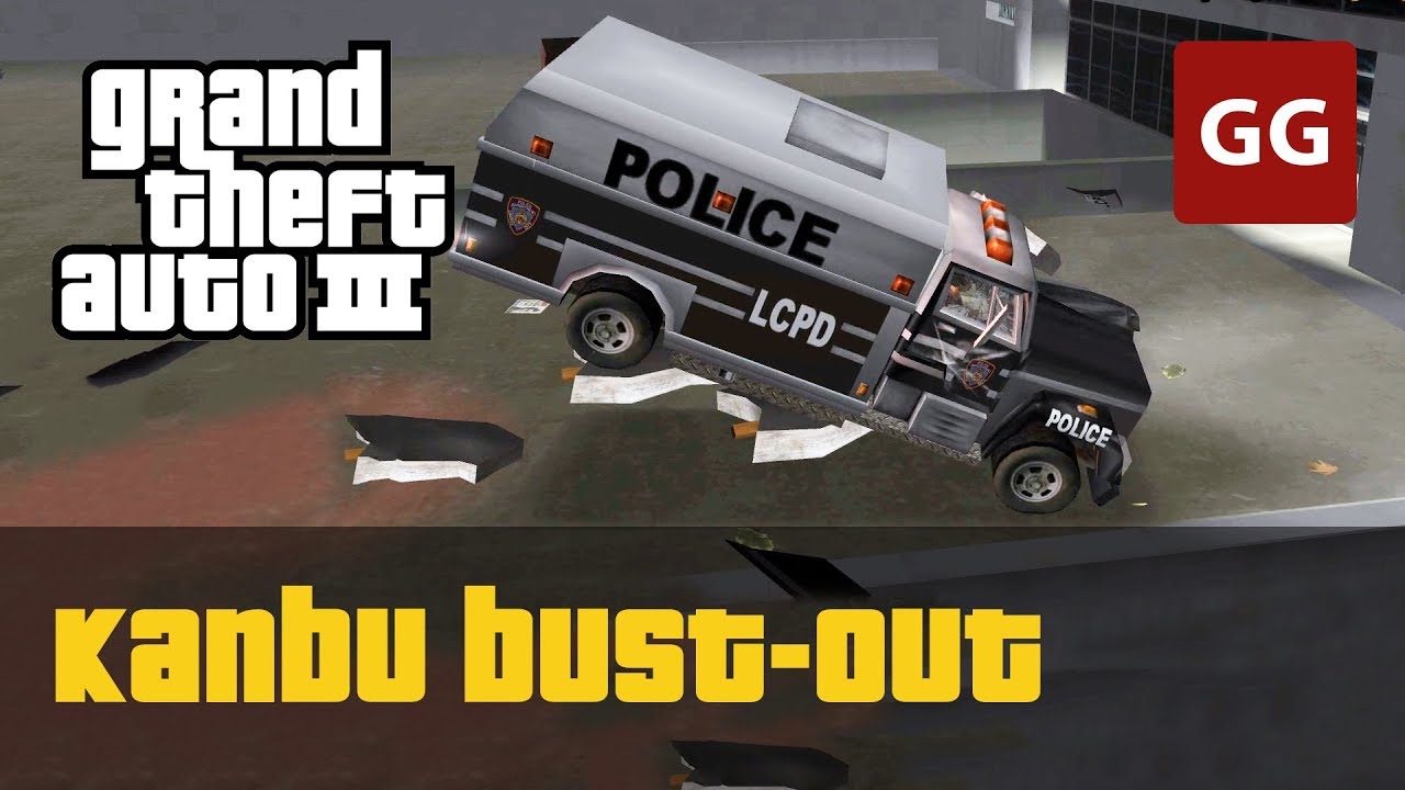 Kanbu BustOut — GTA 3 YouTube