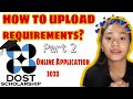 UPLOADING REQUIREMENTS || DOST-SEI ONLINE APPLICATION 2020 || PART 2 FAQ&#39;s