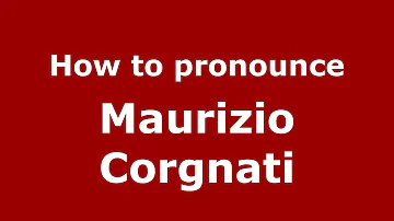 Quando è nato Maurizio Corgnati?